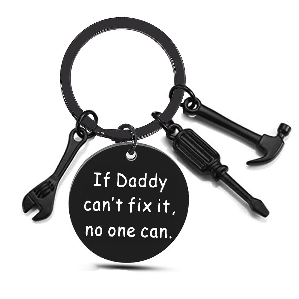 Hammer keychain, black round tag: 'If Daddy can't fix it, no one can.'
